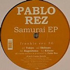 Pablo Rez - Pablo Rez - Samurai EP - Frankie Rec