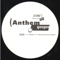 GusGus - GusGus - Anthem - 4AD
