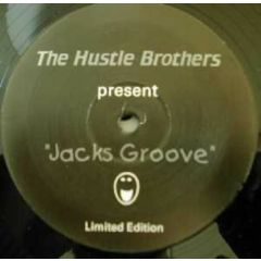 The Hustle Brothers - The Hustle Brothers - Jack's Groove - White