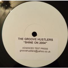 The Groove Hustlers - Shine On (2004) - White Roo 3