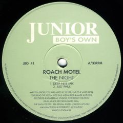 Roach Motel - Roach Motel - The Night - Junior Boys Own
