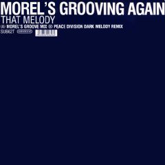 Morel's Grooving Again - Morel's Grooving Again - That Melody - Subversive