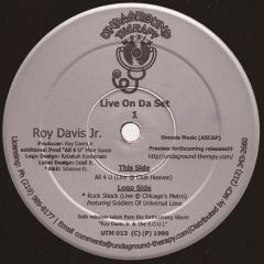 Roy Davis Jr - Roy Davis Jr - Live On Da Set 1 - Underground Therapy Muzik