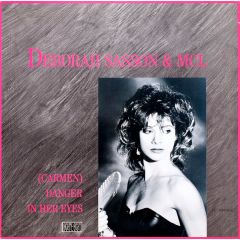 Deborah Sasson & MCL (Micro Chip League) - Deborah Sasson & MCL (Micro Chip League) - (Carmen) Danger In Her Eyes - Capitol Records, 8ighty 8ight Records