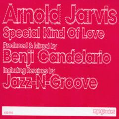 Arnold Jarvis - Arnold Jarvis - Special Kind Of Love - King Street