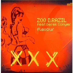 Zoo Brazil Ft Derek Conyer - Zoo Brazil Ft Derek Conyer - Flavour EP - MFF