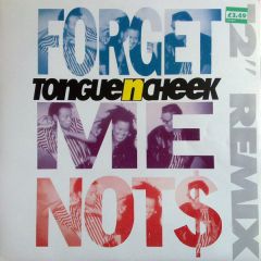 Tongue N Cheek - Tongue N Cheek - Forget Me Nots - Syncopate