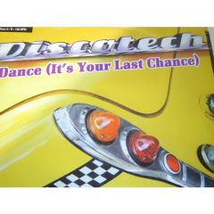 Discotech - Discotech - Dance (It's Your Last Chance) - Yellow Cab