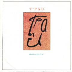 T'Pau - T'Pau - Heart And Soul - Siren