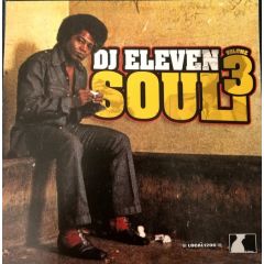 DJ Eleven - DJ Eleven - Soul Volume 3 - Not On Label