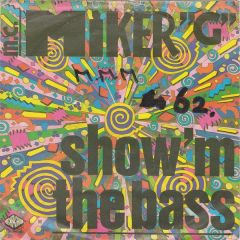MC Miker G - MC Miker G - Show 'M The Bass - High Fashion Music, Dureco Benelux