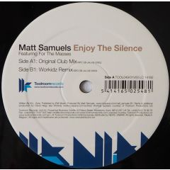 Matt Samuels Featuring The Masses - Matt Samuels Featuring The Masses - Enjoy The Silence - Toolroom
