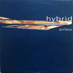 Hybrid - Hybrid - Airless - Yeti Records