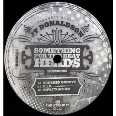 J.T. Donaldson - J.T. Donaldson - Something For The Beat Heads - Houseguest Music