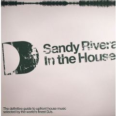 Sandy Rivera Presents - In The House - Ith Records