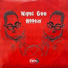 Nigel Gee - Hootin' - NEO