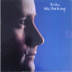 Phil Collins - Phil Collins - Hello, I Must Be Going! - WEA