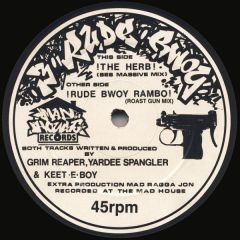 3 Rude Bwoy - 3 Rude Bwoy - The Herb - Mad House
