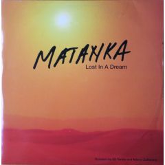Matanka - Matanka - Lost In A Dream - Id&T