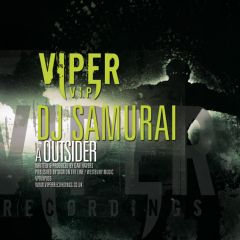 DJ Samurai - DJ Samurai - Outsider / Stairway - Viper Recordings