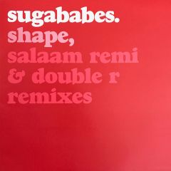 Sugababes - Sugababes - Shape (Remixes) (Pt.2) - Island