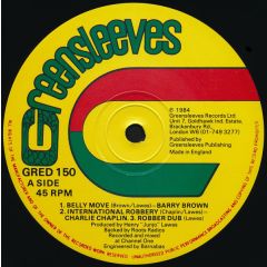 Barry Brown / Charlie Chaplin - Barry Brown / Charlie Chaplin - Belly Move / International Robbery - 	Greensleeves Records