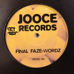 Final Faze - Final Faze - Wordz - Jooce Records