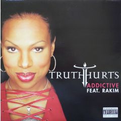 Truth Hurts Ft Rakim - Addictive - Aftermath