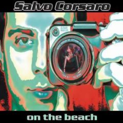 Salvo Corsaro - Salvo Corsaro - On The Beach - Sunshine