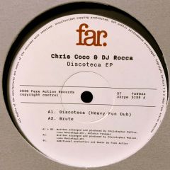 Chris Coco & DJ Rocca - Chris Coco & DJ Rocca - Discoteca EP - Faze Action