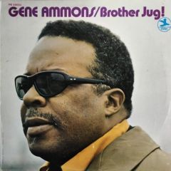 Gene Ammons - Gene Ammons - Brothers Jug - Prestige
