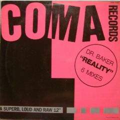 Dr. Baker - Dr. Baker - Reality - Coma Records