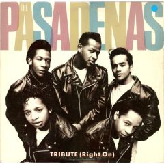 The Pasadenas - Tribute ( Right On) - Columbia