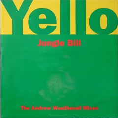 Yello - Yello - Jungle Bill (The Andrew Weatherall Mixes) - Mercury