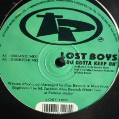 The Lost Boys - The Lost Boys - You Gotta Keep On - Test Pressing Records