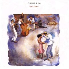 Chris Rea - Chris Rea - Let's Dance - Magnet