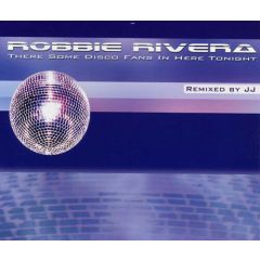 Robbie Rivera presents D-Monsta - Robbie Rivera presents D-Monsta - There's Some Disco Fans In Here Tonight - Episode Records