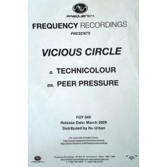 Vicious Circle - Vicious Circle - Technicolour - Frequency