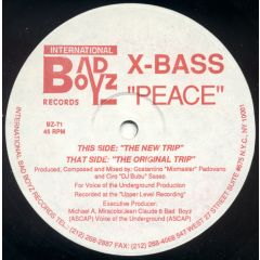 X-Bass - X-Bass - Peace - International Bad Boyz