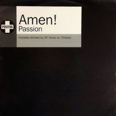 Amen Uk - Amen Uk - Passion 2003 (Remixes Pt2) - Positiva