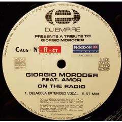 Giorgio Moroder Feat Amor - Giorgio Moroder Feat Amor - On The Radio - Caus-N-Ff-Ct