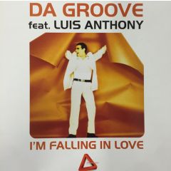 Da Groove Feat. Luis Anthony - Da Groove Feat. Luis Anthony - I'm Falling In Love - Diversion
