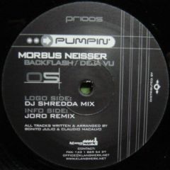 Morbus Neisser - Morbus Neisser - Backflash / Deja Vu - Pumpin' Records