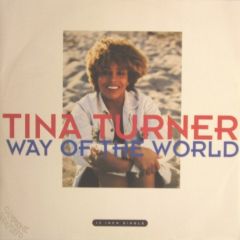 Tina Turner - Tina Turner - Way Of The World - Capitol