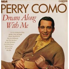 Perry Como - Perry Como - Dream Along With Me - Rca Camden