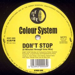 Colour System - Colour System - Don't Stop - Zest 4 Life