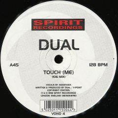 Dual  - Dual  - Touch Me - Spirit