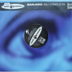 Manjaro - Manjaro - Kili Conflicts - Anti Groove