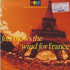 Pele - Pele - Fair Blows The Wind For France - M&G