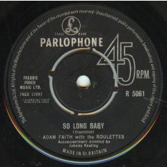 Adam Faith With The Roulettes - Adam Faith With The Roulettes - So Long Baby - Parlophone